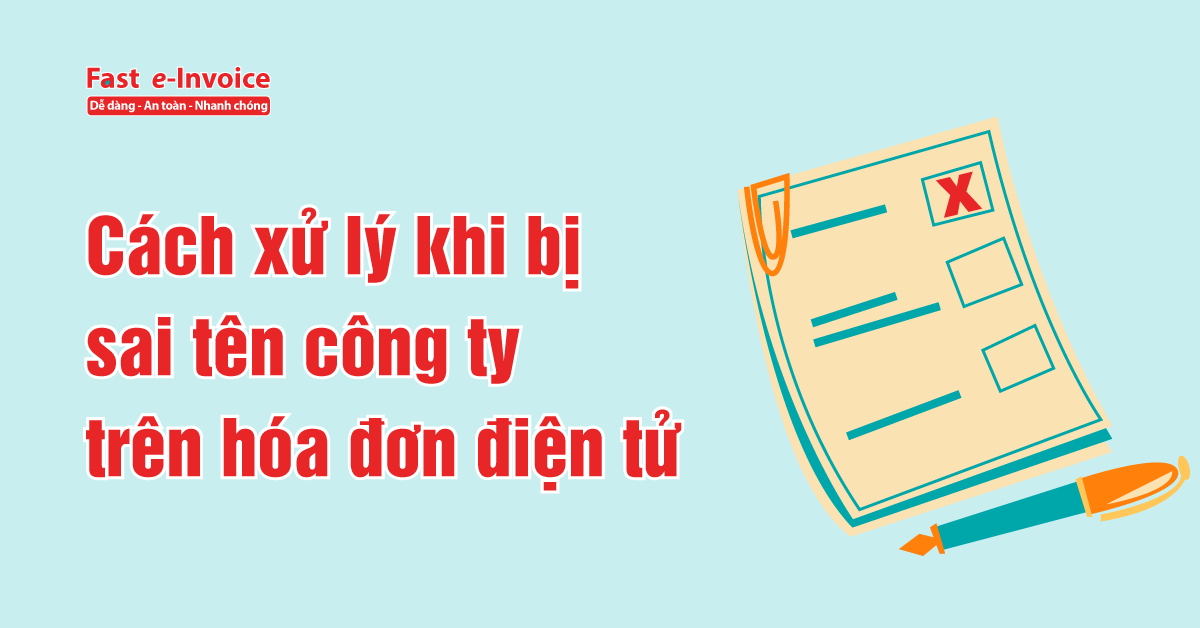 Cách xử lý khi viết sai Hóa đơn điện tử đối với Hộ kinh doanh